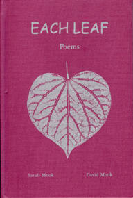 Each Leaf Poems by Sarah Mook and David Mook